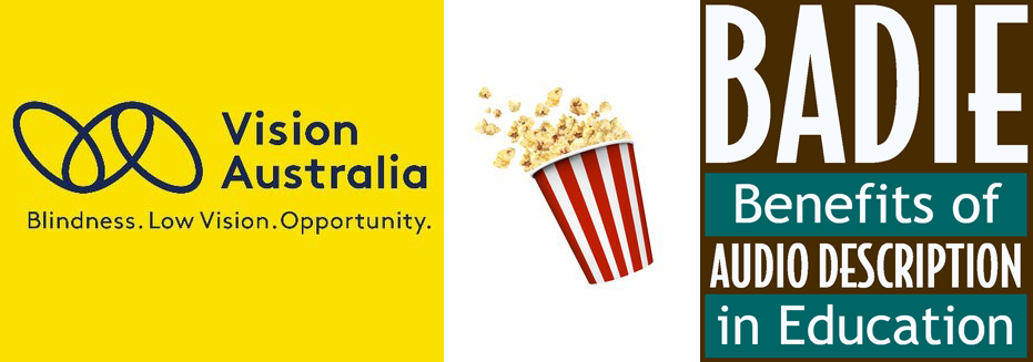 Vision Australia logo and Badie logo in between popcorn.