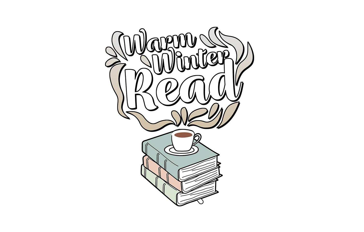Cartoon text reads Warm Winter Read above a stack of books